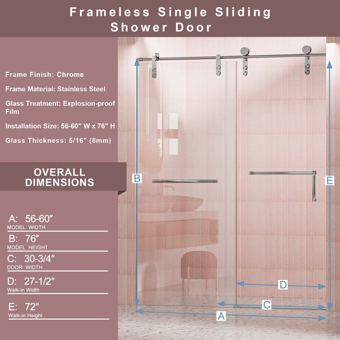 56" 60" W X 76" H Frameless Shower Door, Single Sliding Shower Door, 5 16" 8Mm Clear Tempered Glass Shower Door Explosion Proof Film, Stainless Steel Hardware, Chrome 24D210 60C Combo 1 Chrome Stainless Steel